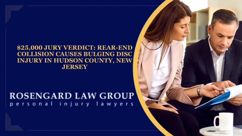$25K Verdict for Bulging Disc in Rear-End Crash